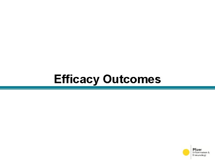 Efficacy Outcomes 