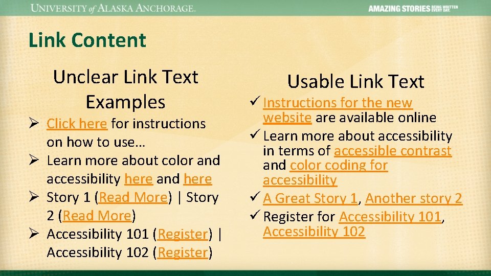 Link Content Unclear Link Text Examples Ø Click here for instructions on how to