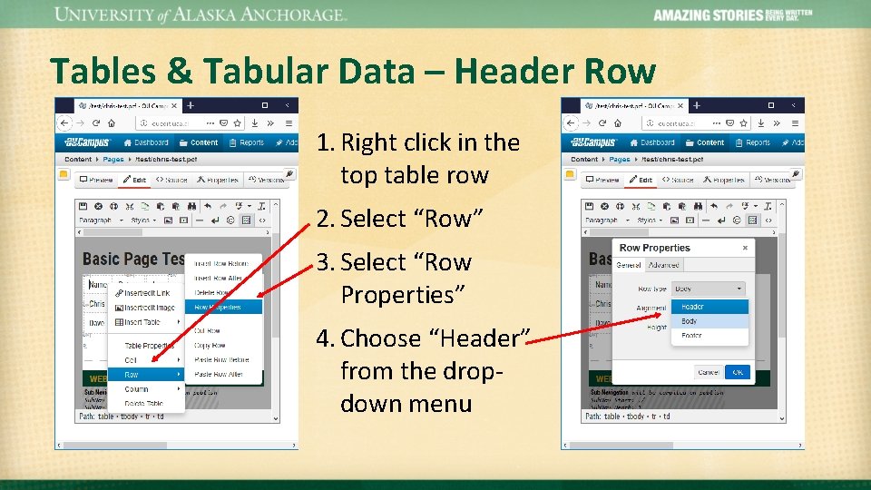 Tables & Tabular Data – Header Row 1. Right click in the top table