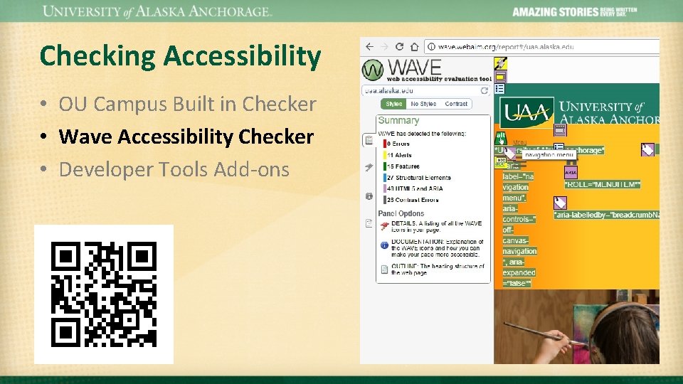 Checking Accessibility • OU Campus Built in Checker • Wave Accessibility Checker • Developer