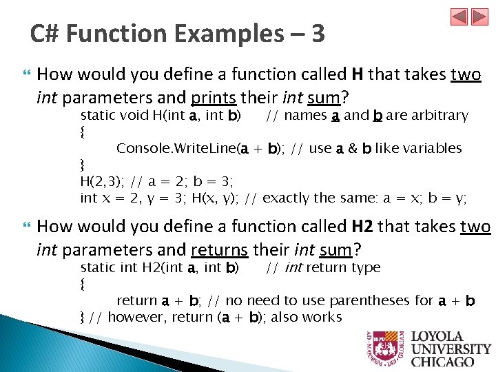 C# Function Examples – 3 How would you define a function called H that