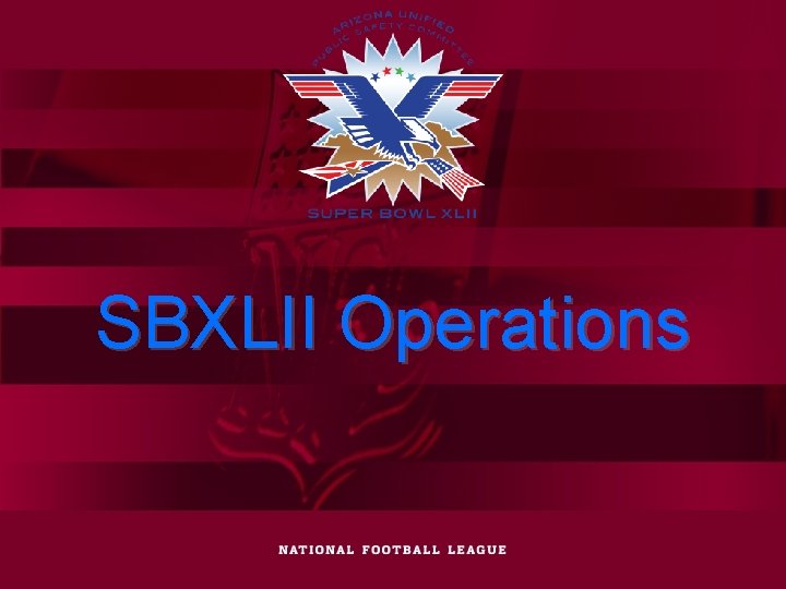 SBXLII Operations 