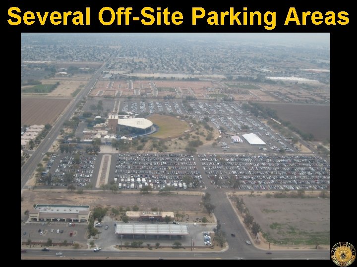Several Off-Site Parking Areas 