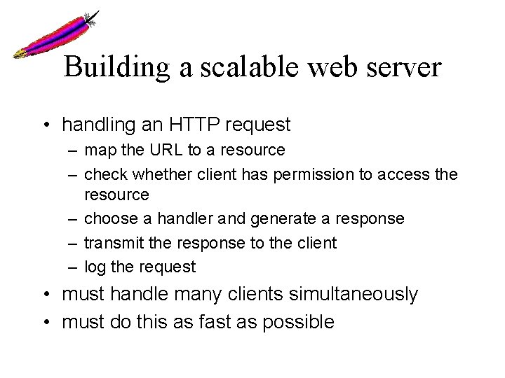 Building a scalable web server • handling an HTTP request – map the URL