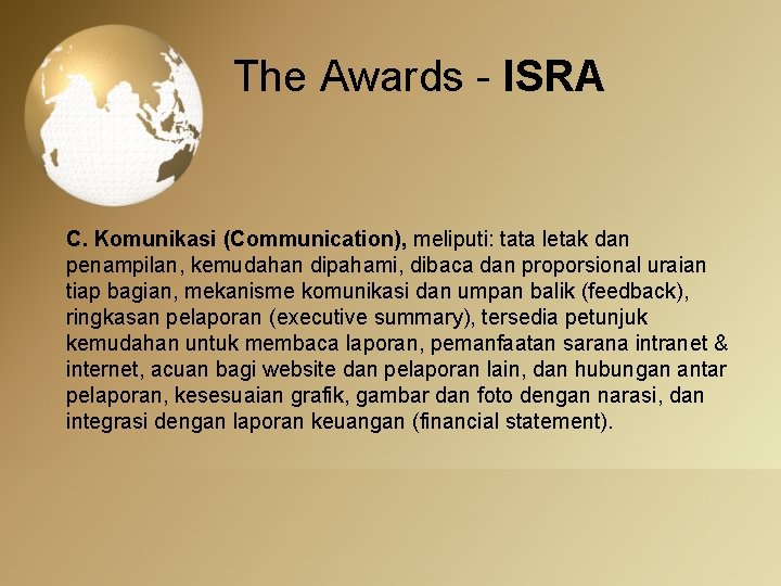 The Awards - ISRA C. Komunikasi (Communication), meliputi: tata letak dan penampilan, kemudahan dipahami,