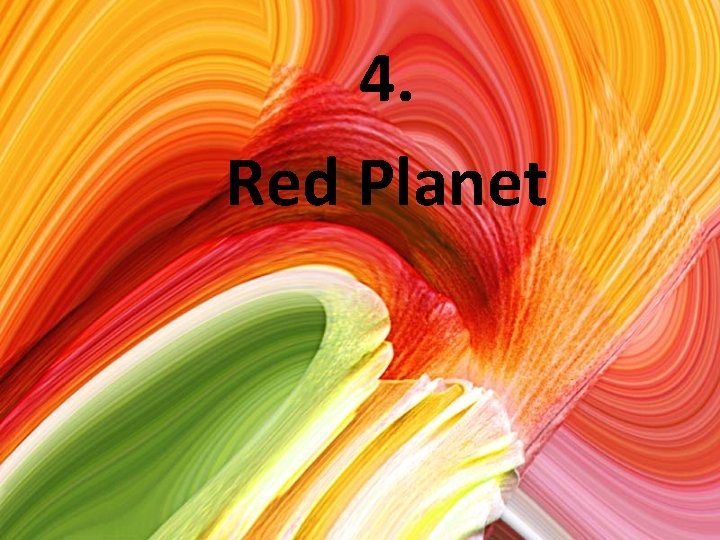 4. Red Planet 