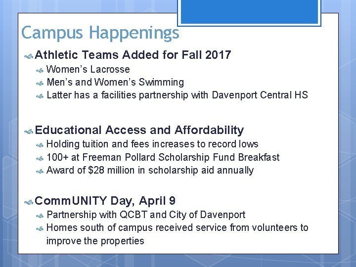 Campus Happenings Athletic Teams Added for Fall 2017 Women’s Lacrosse Men’s and Women’s Swimming