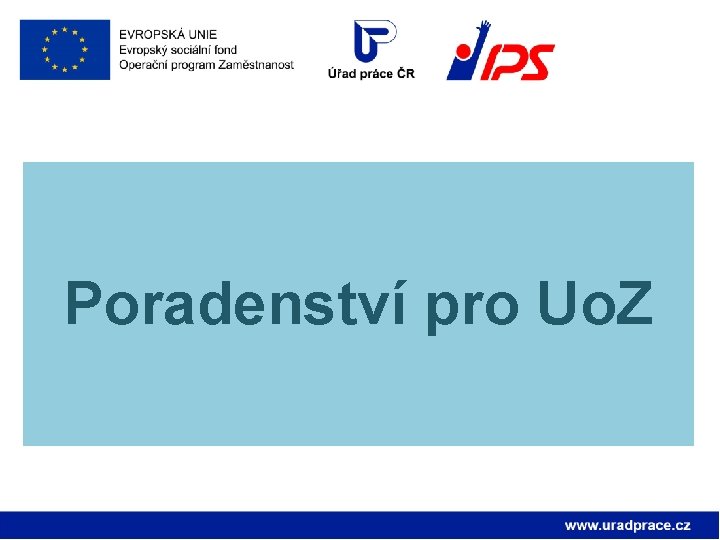 Poradenství pro Uo. Z 