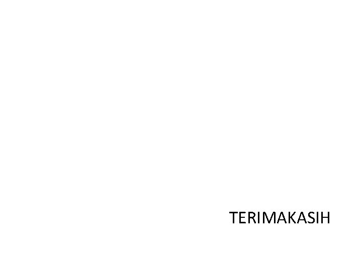 TERIMAKASIH 