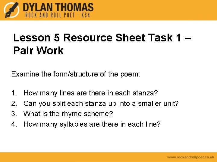 Lesson 5 Resource Sheet Task 1 – Pair Work Examine the form/structure of the