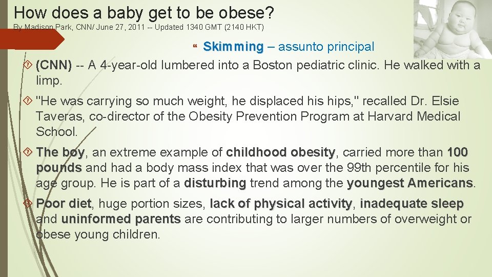 How does a baby get to be obese? By Madison Park, CNN/ June 27,