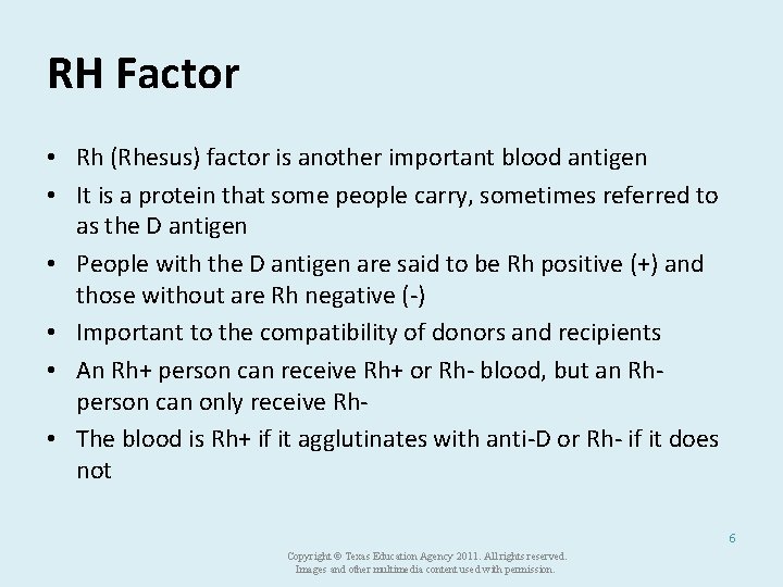 RH Factor • Rh (Rhesus) factor is another important blood antigen • It is