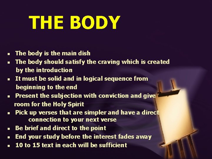 THE BODY n n n n The body is the main dish The body