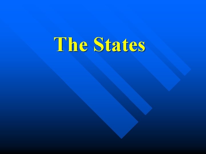 The States 
