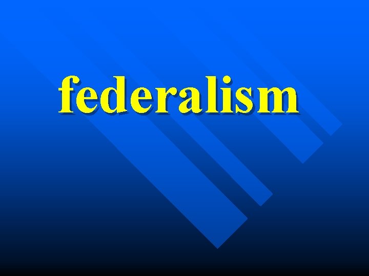 federalism 