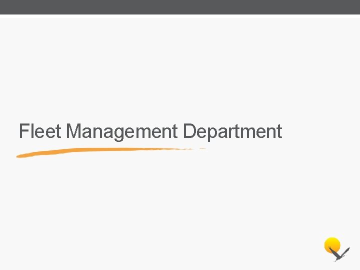Fleet Management Department 
