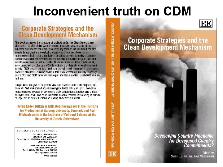 Inconvenient truth on CDM 