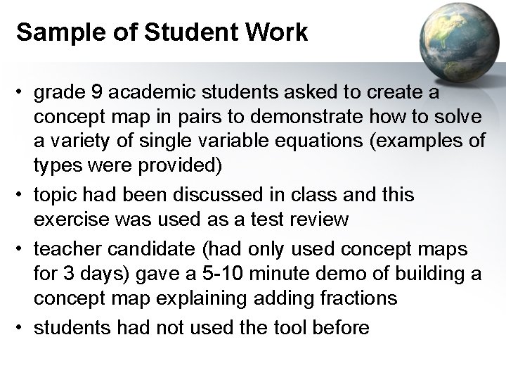 Sample of Student Work • grade 9 academic students asked to create a concept