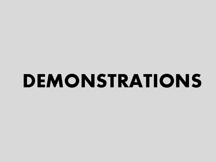 DEMONSTRATIONS 