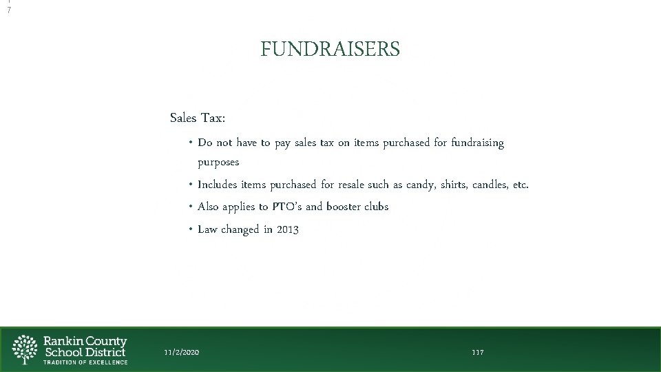 1 7 FUNDRAISERS Sales Tax: • Do not have to pay sales tax on