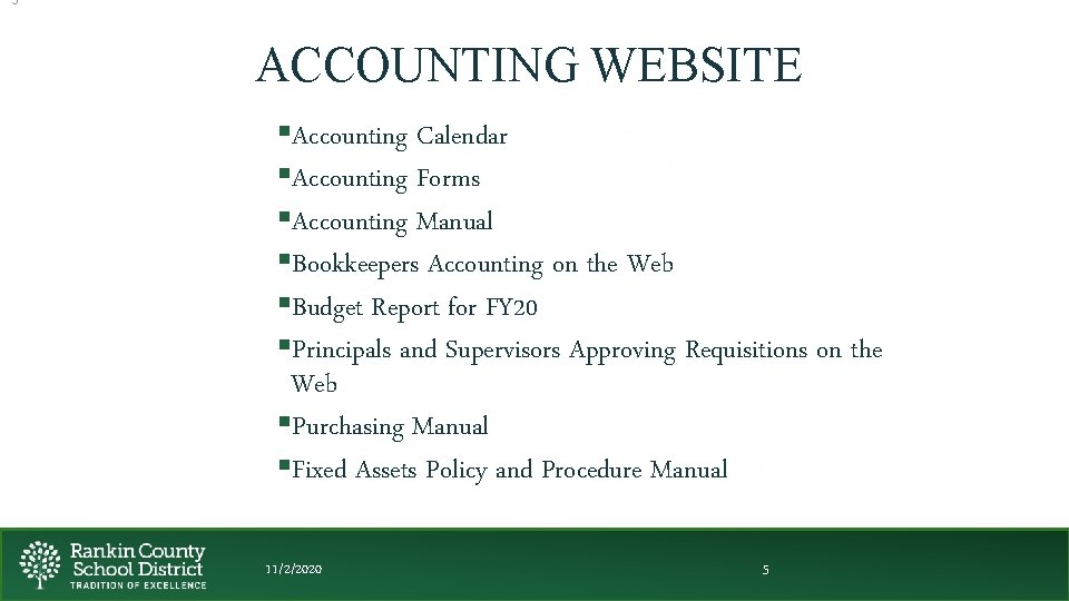 5 ACCOUNTING WEBSITE §Accounting Calendar §Accounting Forms §Accounting Manual §Bookkeepers Accounting on the Web