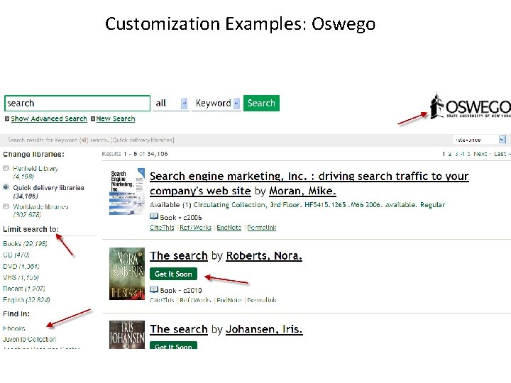 Customization Examples: Oswego 