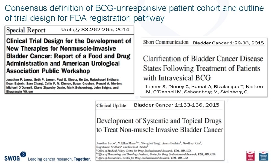 Consensus definition of BCG-unresponsive patient cohort and outline of trial design for FDA registration