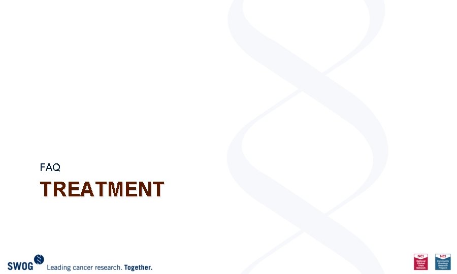 FAQ TREATMENT 
