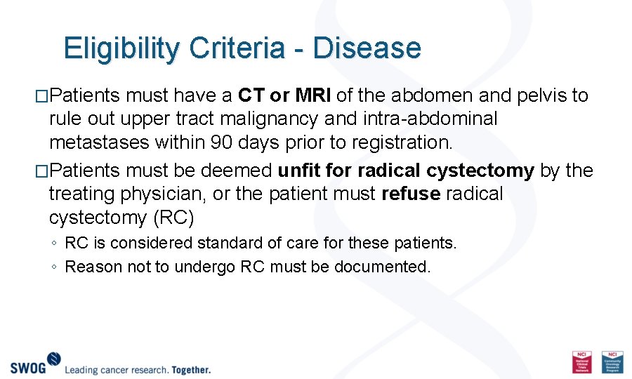 Eligibility Criteria - Disease �Patients must have a CT or MRI of the abdomen