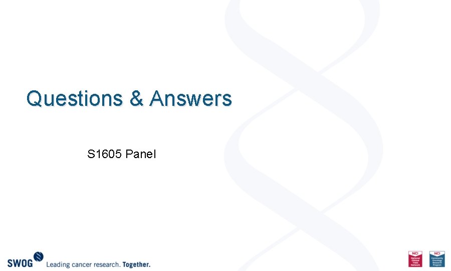 Questions & Answers S 1605 Panel 