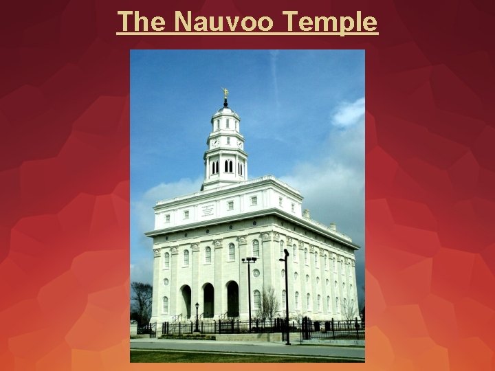 The Nauvoo Temple 