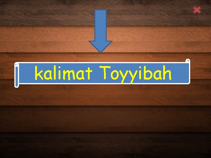 kalimat Toyyibah 