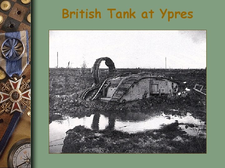 British Tank at Ypres 