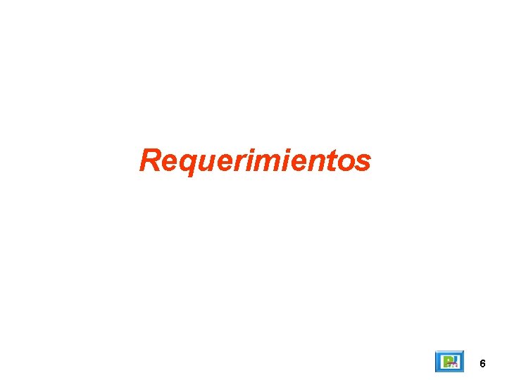 Requerimientos 6 