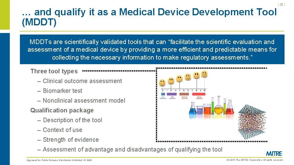 | 32 | … and qualify it as a Medical Device Development Tool (MDDT)