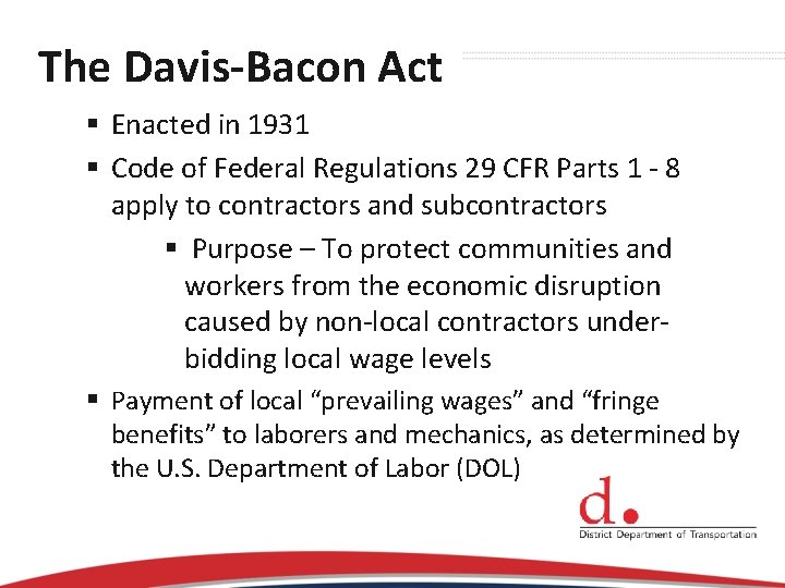 The Davis-Bacon Act § Enacted in 1931 § Code of Federal Regulations 29 CFR