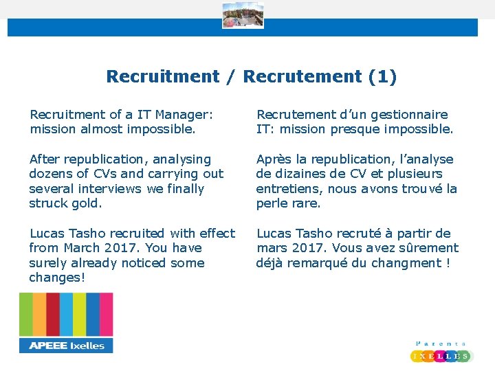 Recruitment / Recrutement (1) Recruitment of a IT Manager: mission almost impossible. After republication,