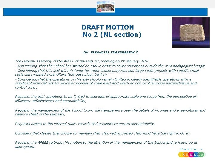 DRAFT MOTION No 2 (NL section) ON FINANCIAL TRANSPARENCY The General Assembly of the