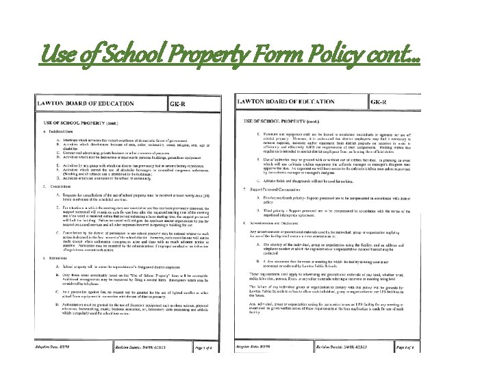 Use of School Property Form Policy cont… 