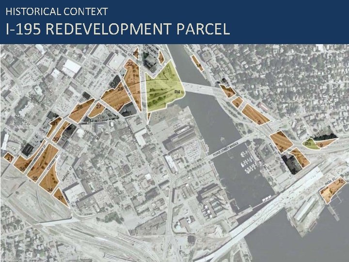 HISTORICAL CONTEXT I-195 REDEVELOPMENT PARCEL 