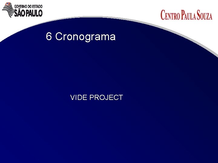 6 Cronograma VIDE PROJECT 