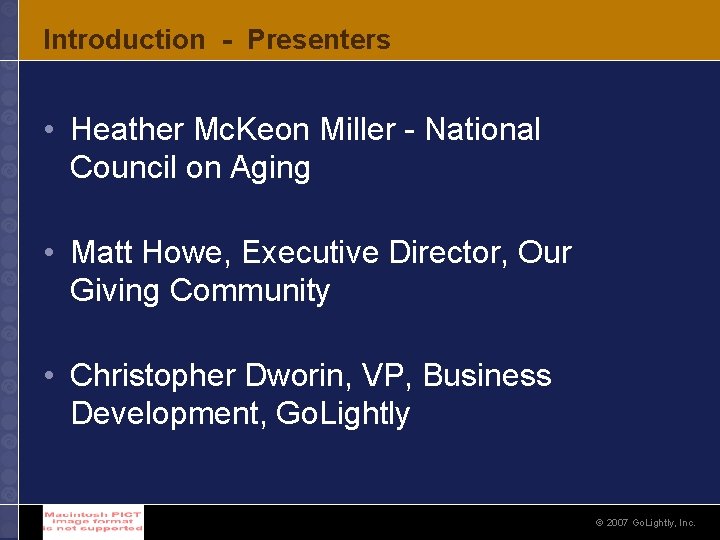 Introduction - Presenters • Heather Mc. Keon Miller - National Council on Aging •