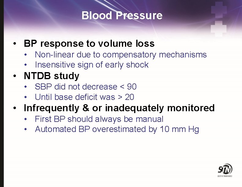 Blood Pressure • BP response to volume loss • Non-linear due to compensatory mechanisms