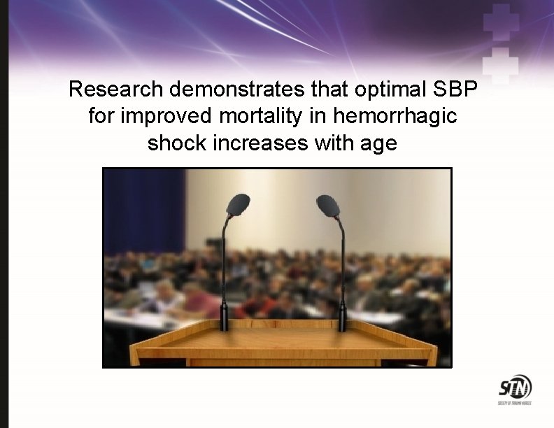 Research demonstrates that optimal SBP for improved mortality in hemorrhagic shock increases with age