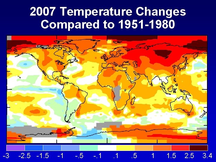 2007 Temperature Changes Compared to 1951 -1980 -3 -2. 5 -1 -. 5 -.