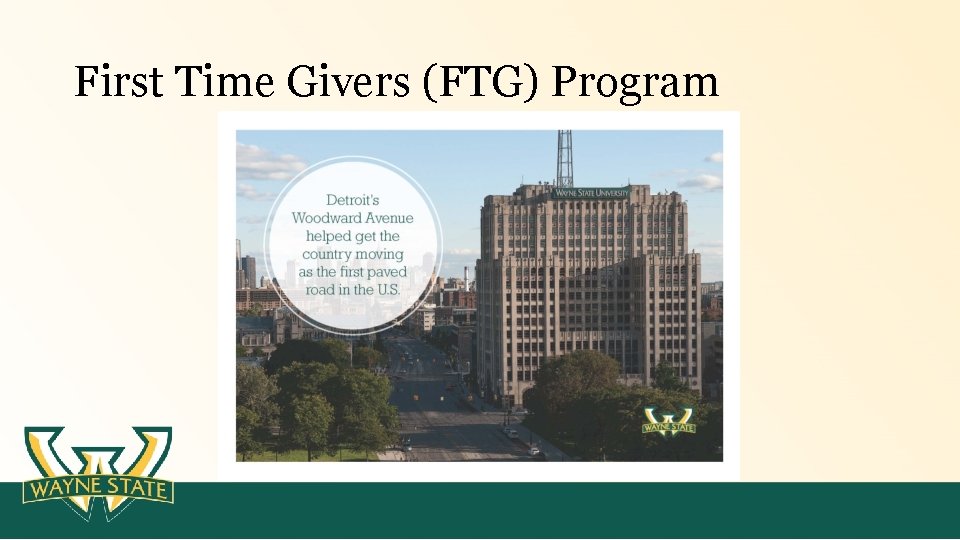 First Time Givers (FTG) Program 