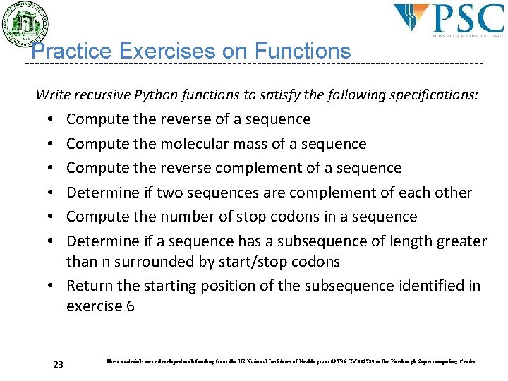 Practice Exercises on Functions Write recursive Python functions to satisfy the following specifications: Compute Practice Exercises on Functions Write recursive Python functions to satisfy the following specifications: Compute