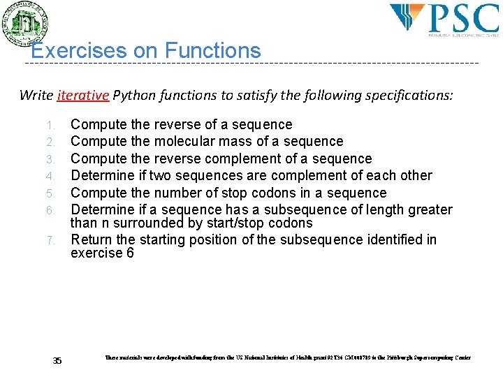 Exercises on Functions Write iterative Python functions to satisfy the following specifications: 1. 2. Exercises on Functions Write iterative Python functions to satisfy the following specifications: 1. 2.