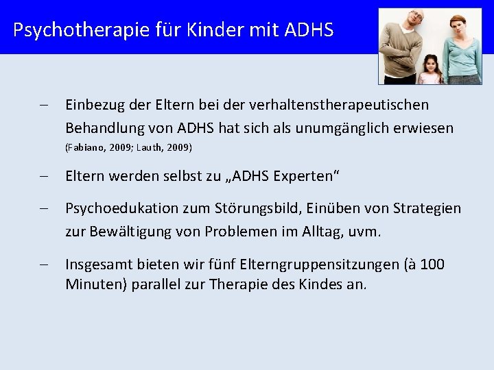 Psychotherapie für Kinder mit ADHS - Einbezug der Eltern bei der verhaltenstherapeutischen Behandlung von