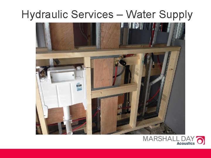 Hydraulic Services – Water Supply 